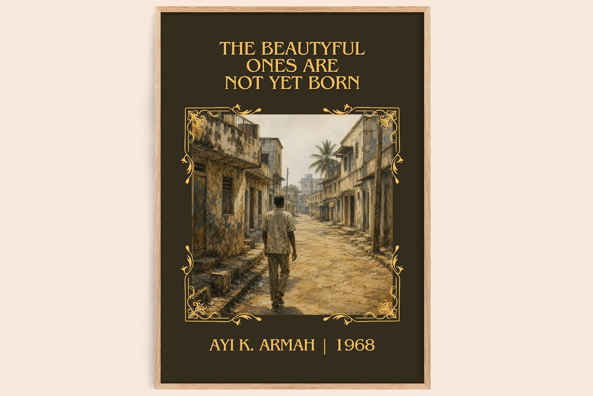 Beautyful Ones are Not Yet Born Classic Book Art Print by Ayi K. Armah