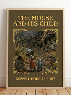 The Mouse And His Child Classic Book Art Print by Russell Hoban – framed print leaning on a wooden floor