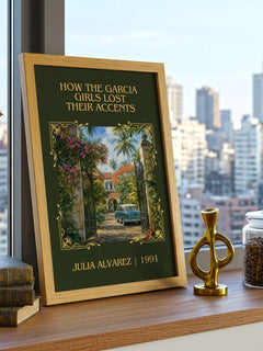How the Garcia Girls Lost Their Accents Classic Book Art Print by Julia Alvarez – framed print on a city-view windowsill