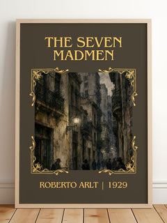 The Seven Madmen Classic Book Art Print by Roberto Arlt – framed print leaning on a wooden floor