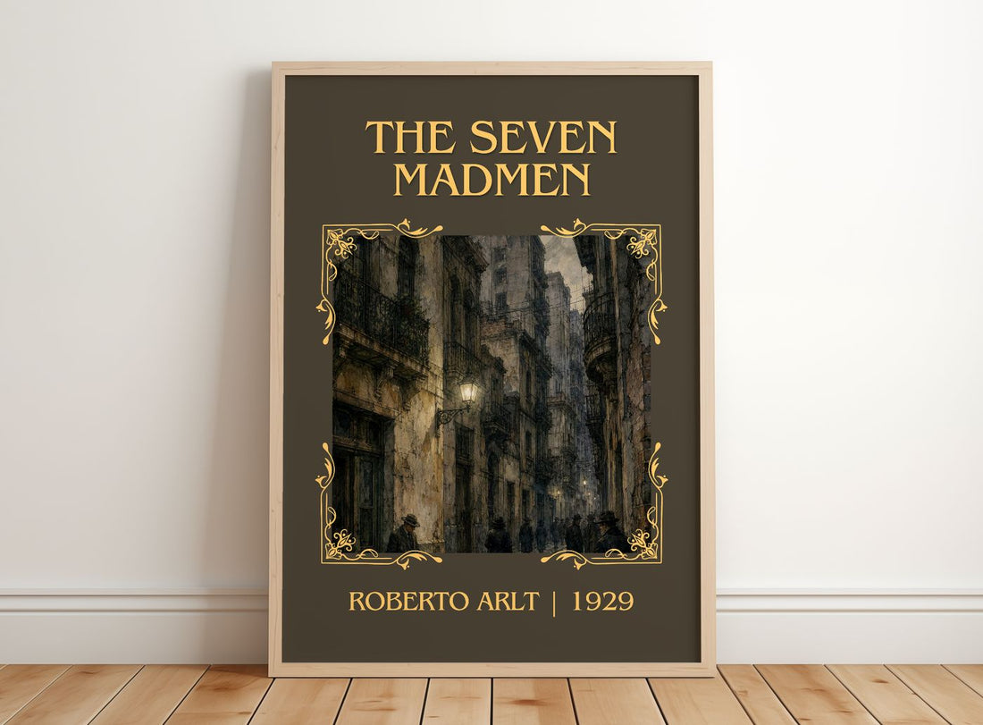 The Seven Madmen Classic Book Art Print by Roberto Arlt – framed print leaning on a wooden floor