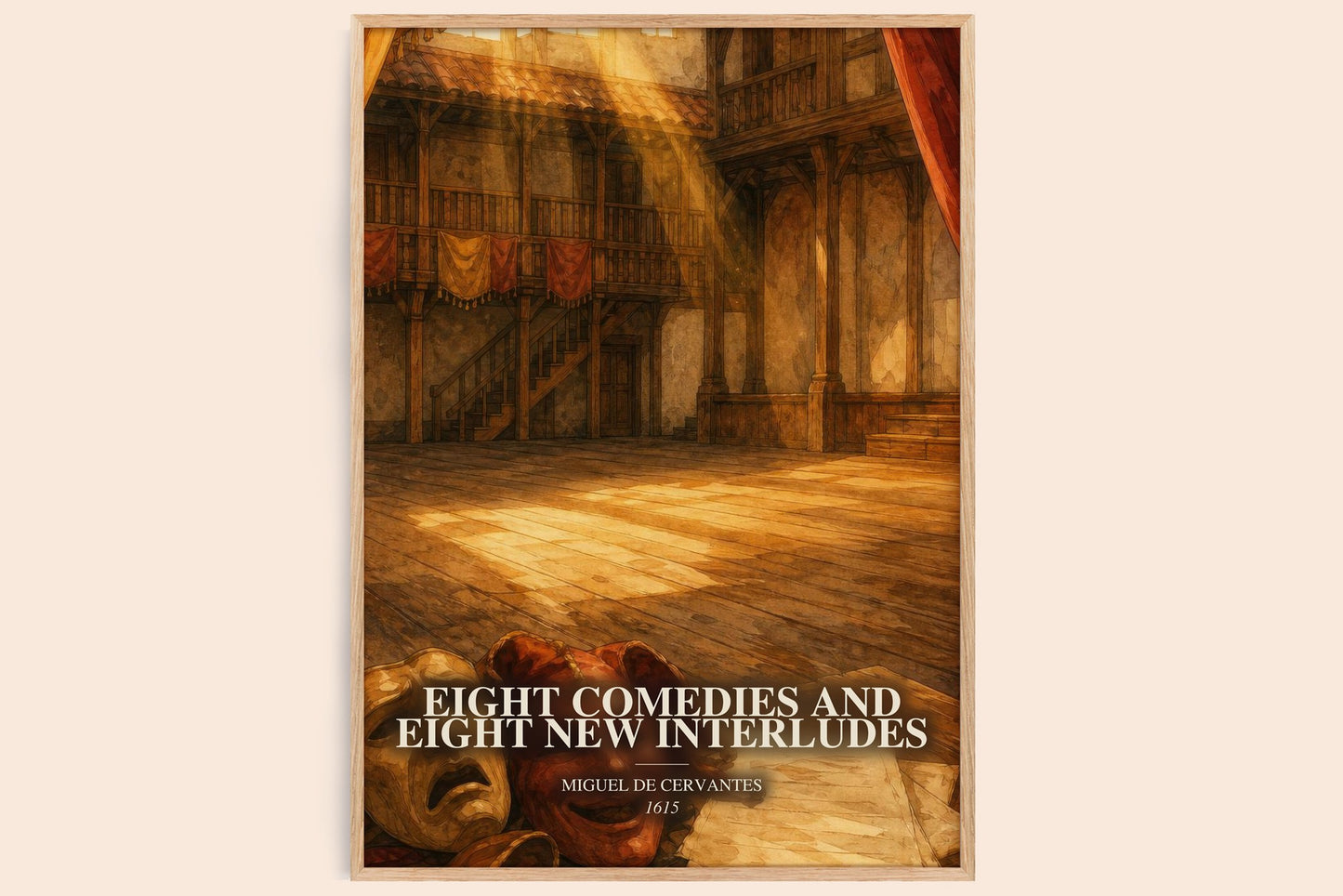 Eight Comedies And Eight New Interludes watercolour book poster by Miguel De Cervantes – framed literary art print