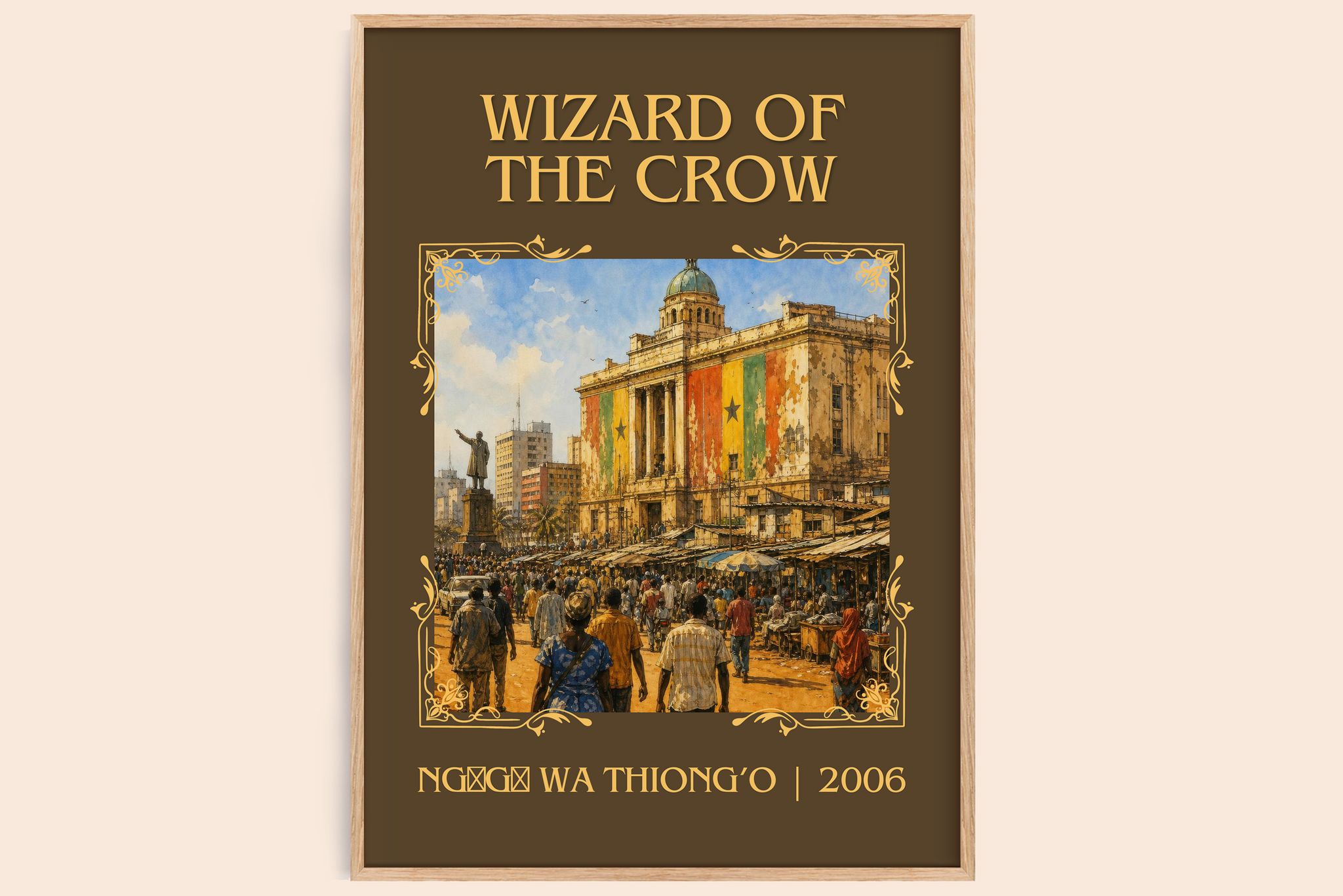 Wizard of the Crow Classic Book Art Print by Ngũgĩ wa Thiong’o