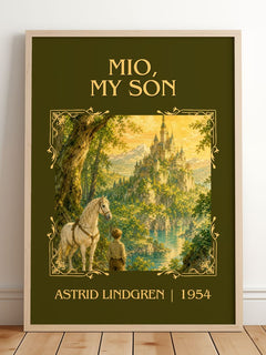Mio, My Son Classic Book Art Print by Astrid Lindgren – framed print leaning on a wooden floor