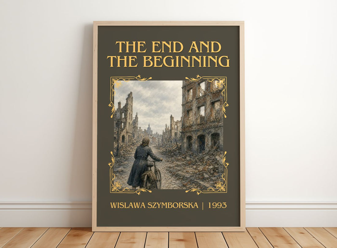 The End And The Beginning Classic Book Art Print by Wislawa Szymborska – framed print leaning on a wooden floor