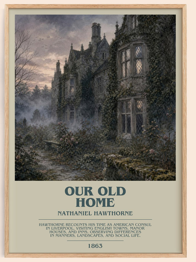 Our Old Home Bookish Wall Art by Nathaniel Hawthorne