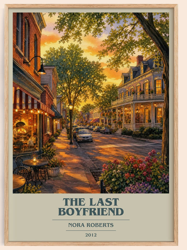 The Last Boyfriend Book Cover Poster by Nora Roberts