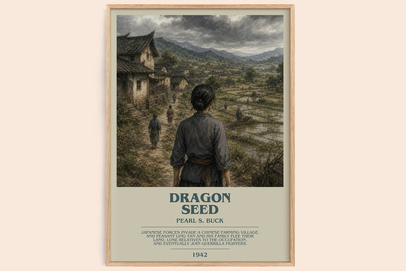 Dragon Seed bookish book poster by Pearl S. Buck – framed literary art print
