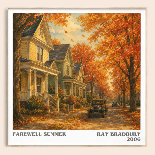 Farewell Summer Literary Art Print by Ray Bradbury