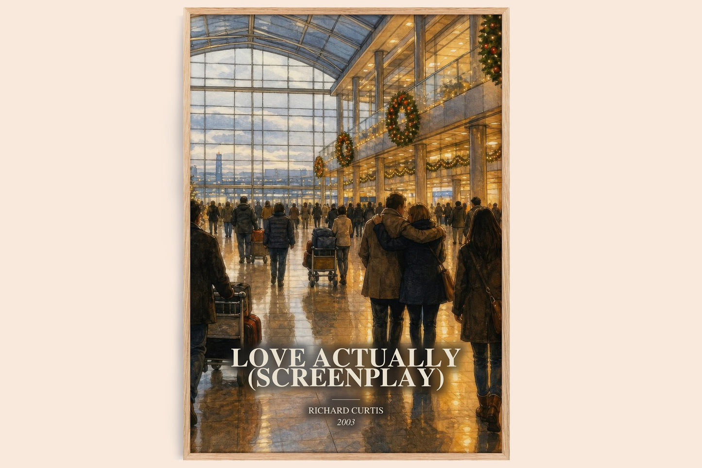 Love Actually (Screenplay) watercolour book poster by Richard Curtis – framed literary art print