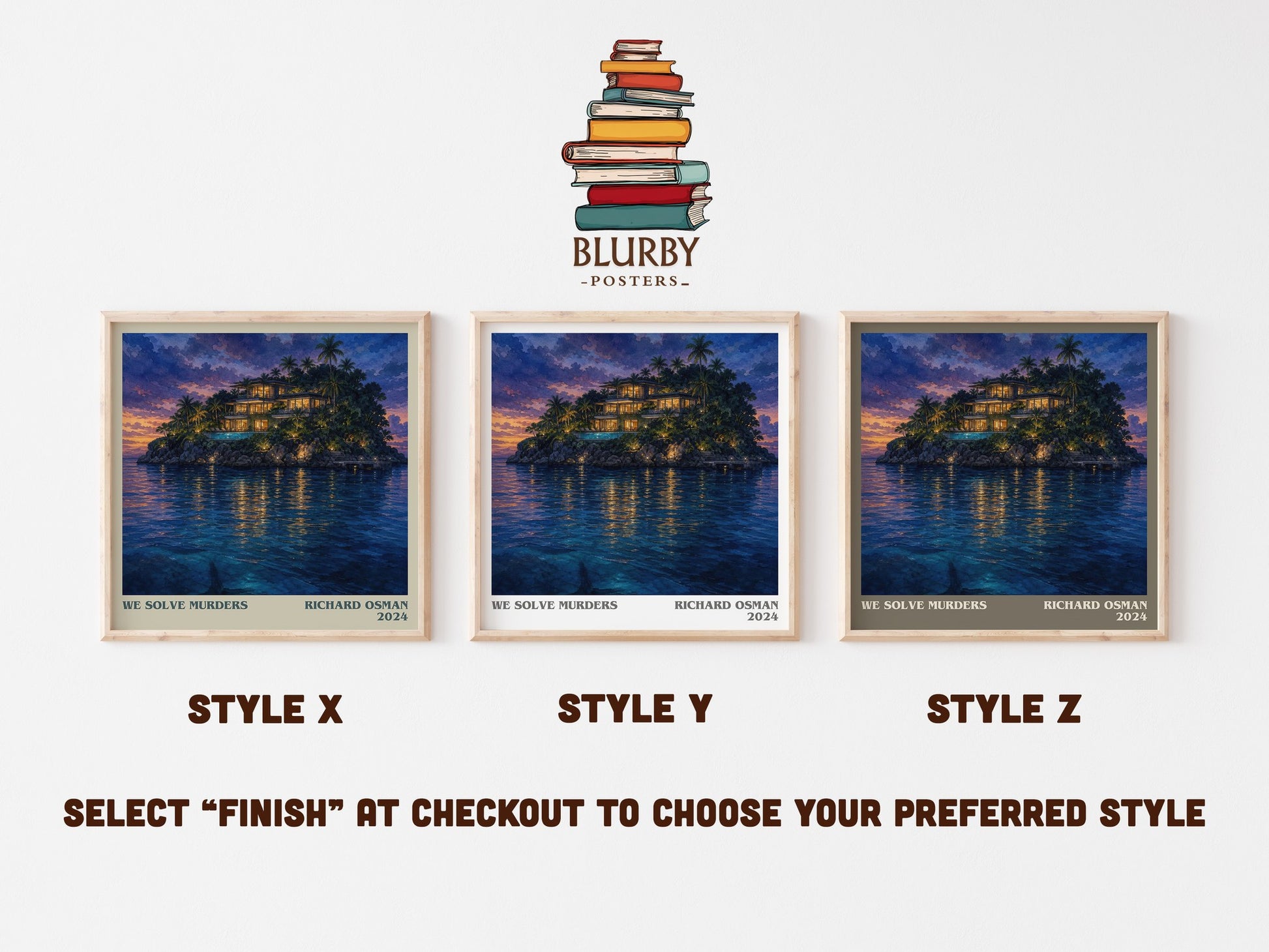 We Solve Murders literary print in frame leaning in hallway – mystery wall art