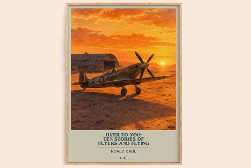 Over To You: Ten Stories Of Flyers And Flying book cover book poster by Roald Dahl – framed literary art print
