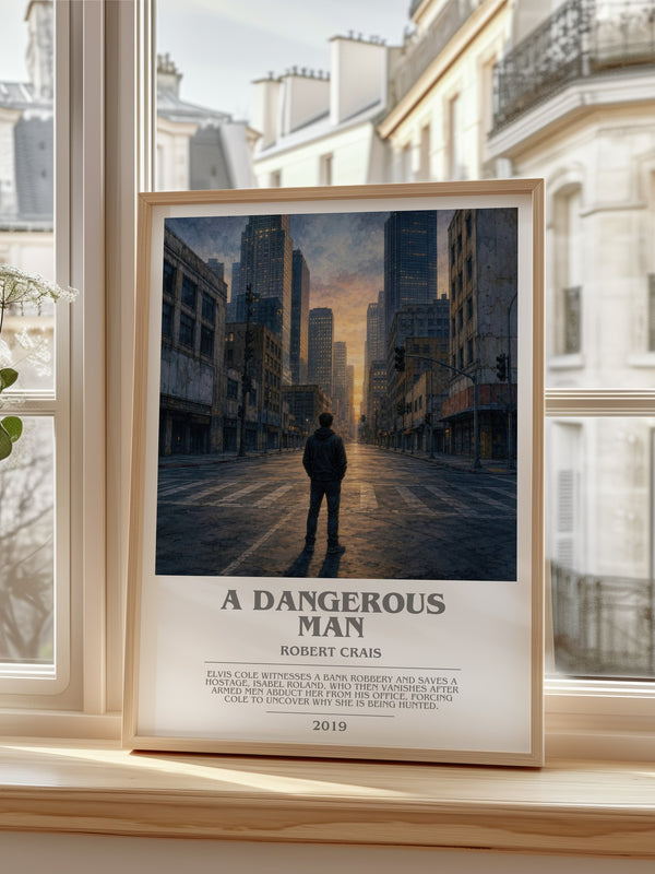 A Dangerous Man Bookish Wall Art by Robert Crais – framed print by a bright window