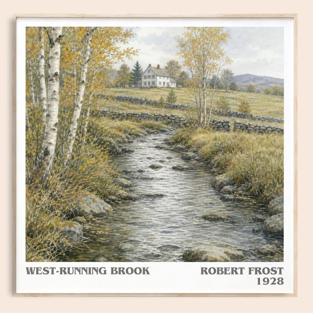 West-Running Brook Literary Art Print by Robert Frost