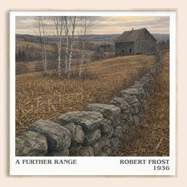 A Further Range Literary Art Print by Robert Frost