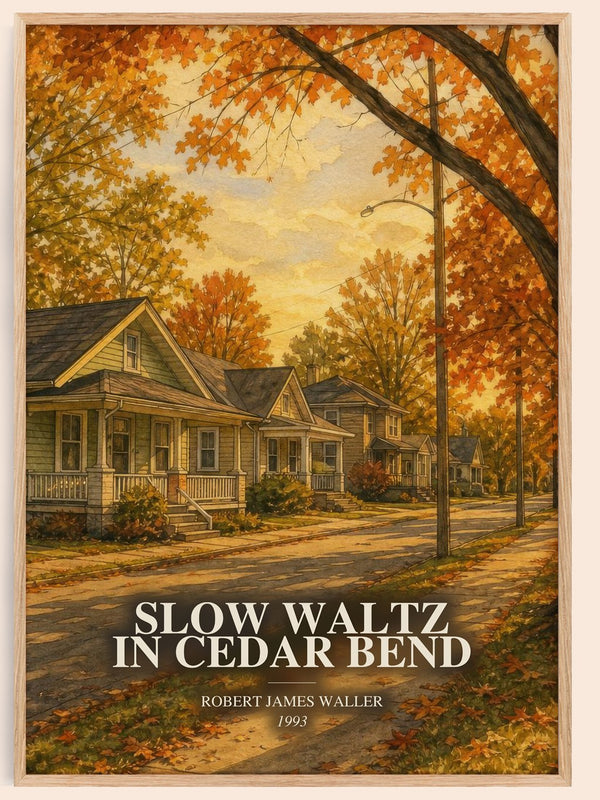 Slow Waltz In Cedar Bend watercolour book poster by Robert James Waller – framed literary art print