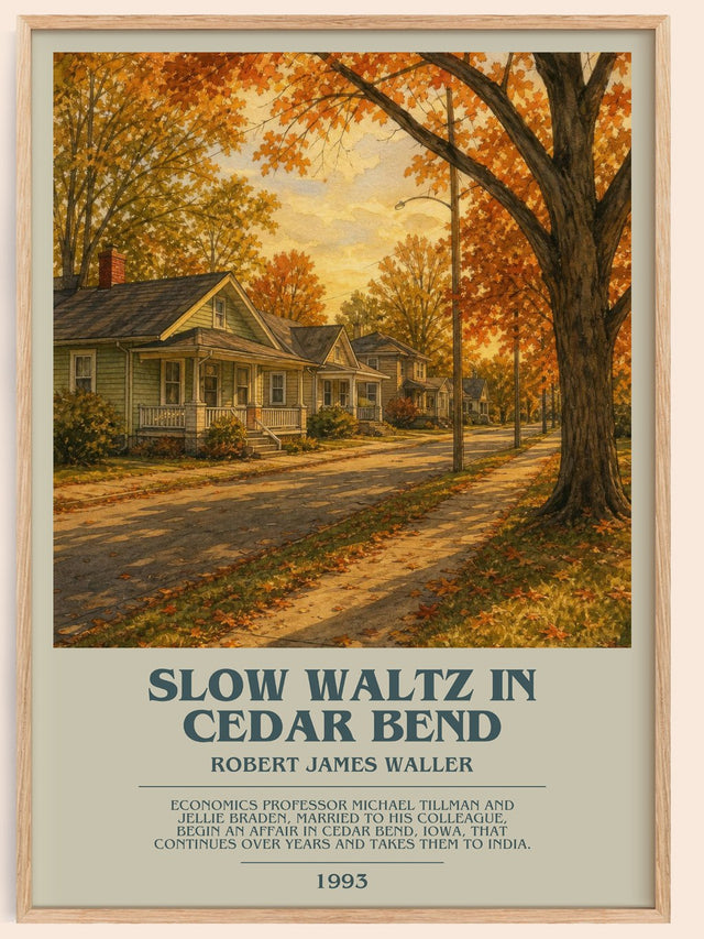 Slow Waltz In Cedar Bend Bookish Wall Art by Robert James Waller