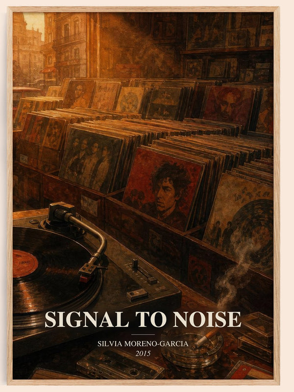 Signal To Noise watercolour book poster by Silvia Moreno-Garcia – framed literary art print