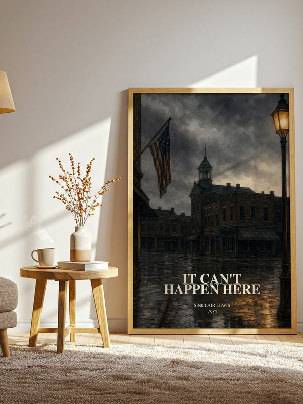 It Can'T Happen Here watercolour print in frame leaning in hallway – historical fiction wall art