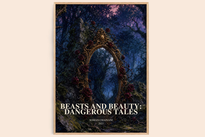 Beasts And Beauty: Dangerous Tales watercolour book poster by Soman Chainani – framed literary art print