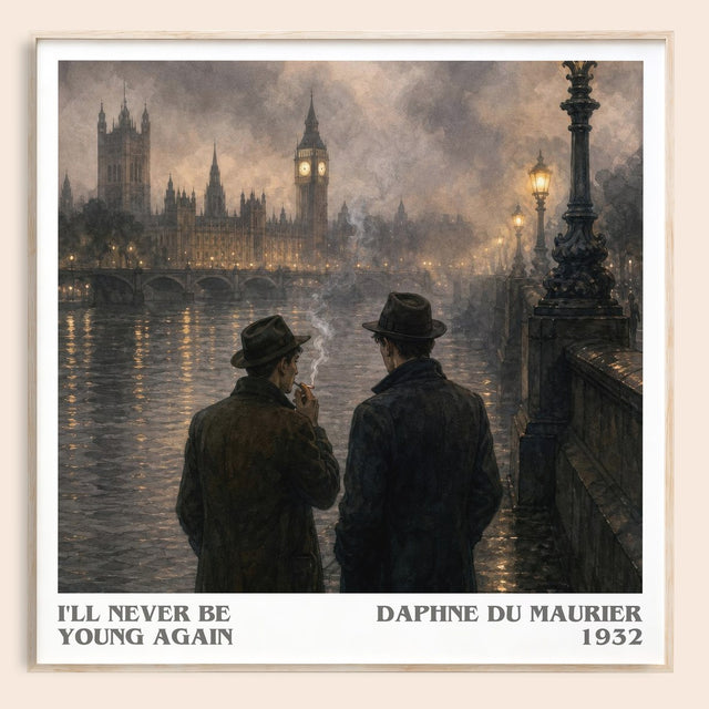 I'll Never Be Young Again Literary Art Print by Daphne du Maurier