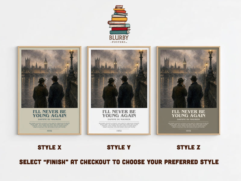 I'll Never Be Young Again bookish print in frame leaning in hallway – literary fiction wall art