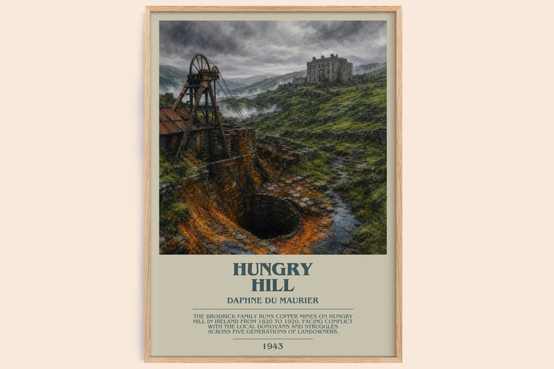 Hungry Hill bookish book poster by Daphne du Maurier – framed literary art print