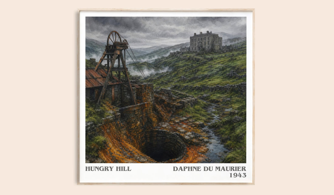 Hungry Hill literary book poster by Daphne du Maurier – framed literary art print