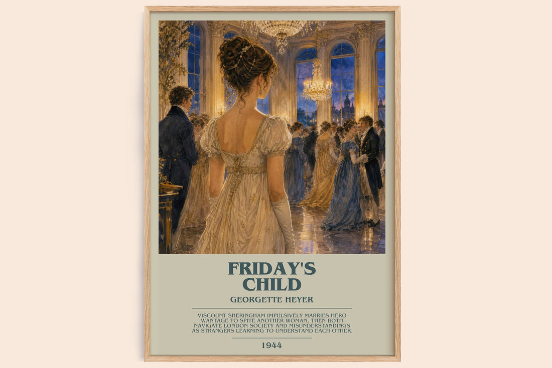 Friday's Child bookish book poster by Georgette Heyer – framed literary art print