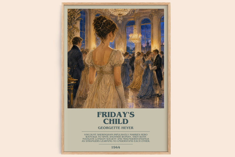 Friday's Child bookish book poster by Georgette Heyer – framed literary art print