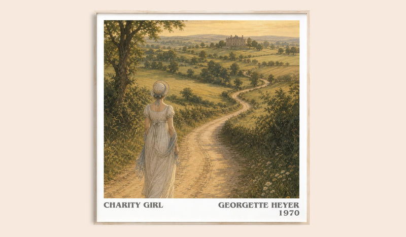 Charity Girl literary book poster by Georgette Heyer – framed literary art print