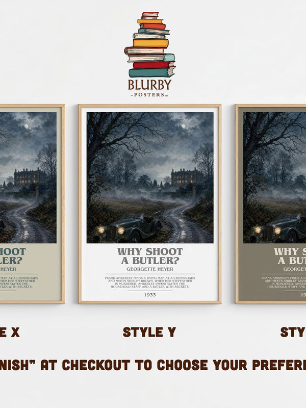 Why Shoot a Butler? bookish print in frame leaning in hallway – mystery wall art