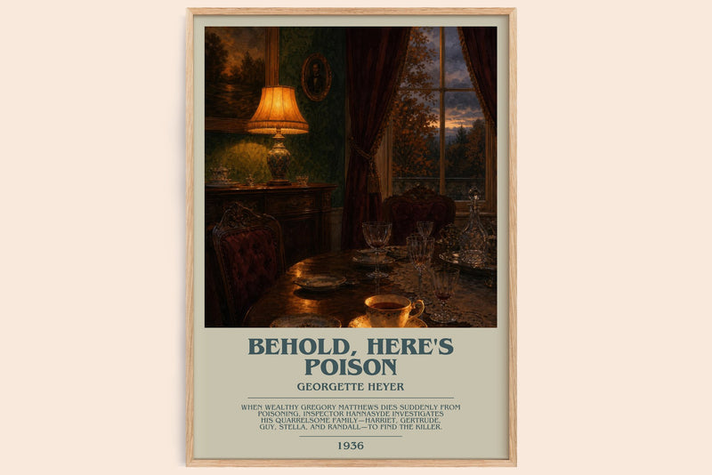 Behold, Here's Poison bookish book poster by Georgette Heyer – framed literary art print