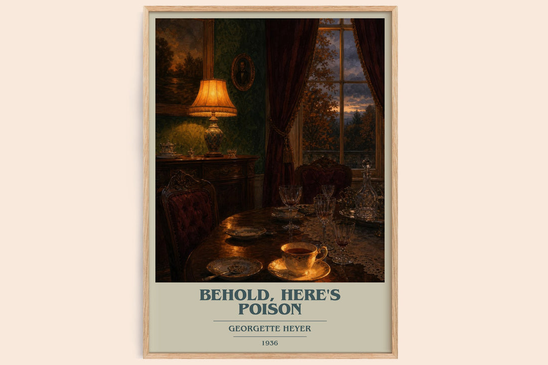 Behold, Here's Poison book cover book poster by Georgette Heyer – framed literary art print