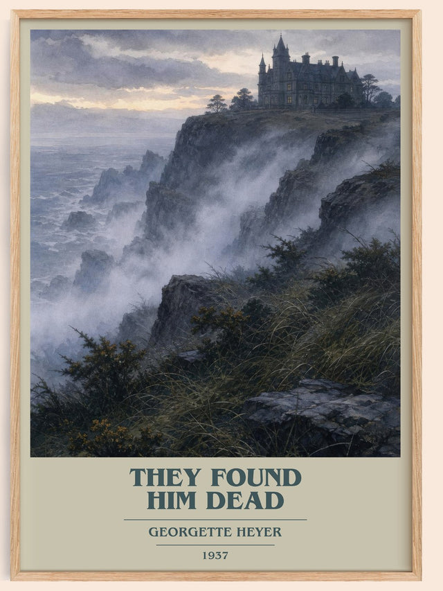 They Found Him Dead Book Cover Poster by Georgette Heyer