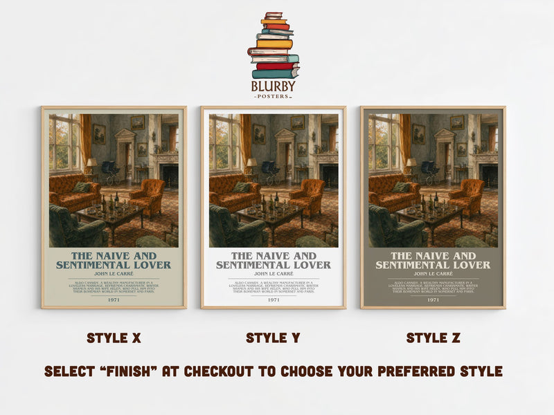 The Naive and Sentimental Lover bookish print in frame leaning in hallway – literary fiction wall art