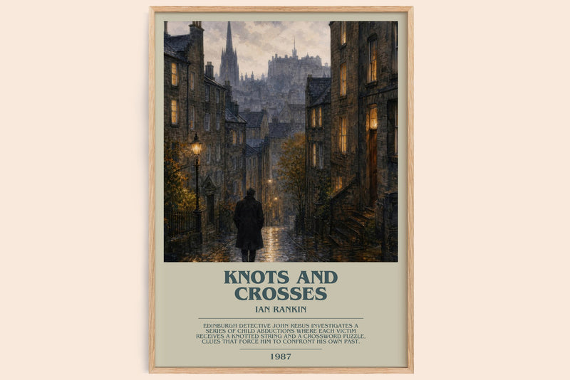 Knots and Crosses bookish book poster by Ian Rankin – framed literary art print