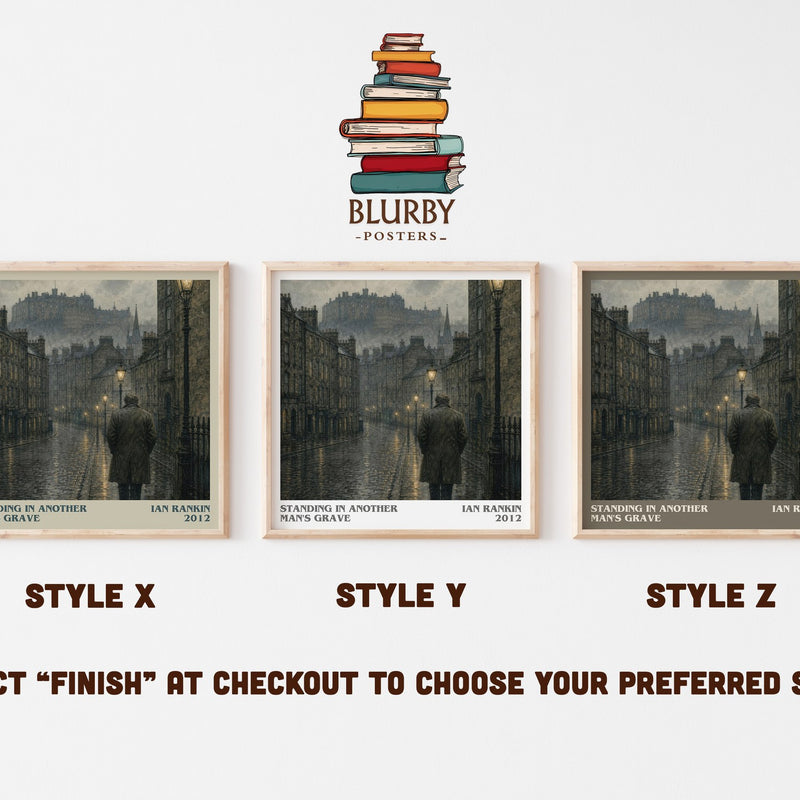 Standing in Another Man's Grave literary print in frame leaning in hallway – crime wall art