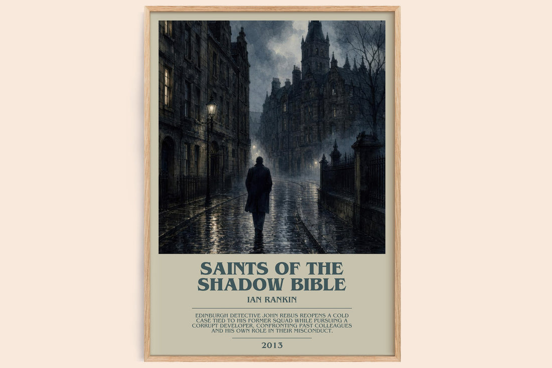 Saints of the Shadow Bible bookish book poster by Ian Rankin – framed literary art print