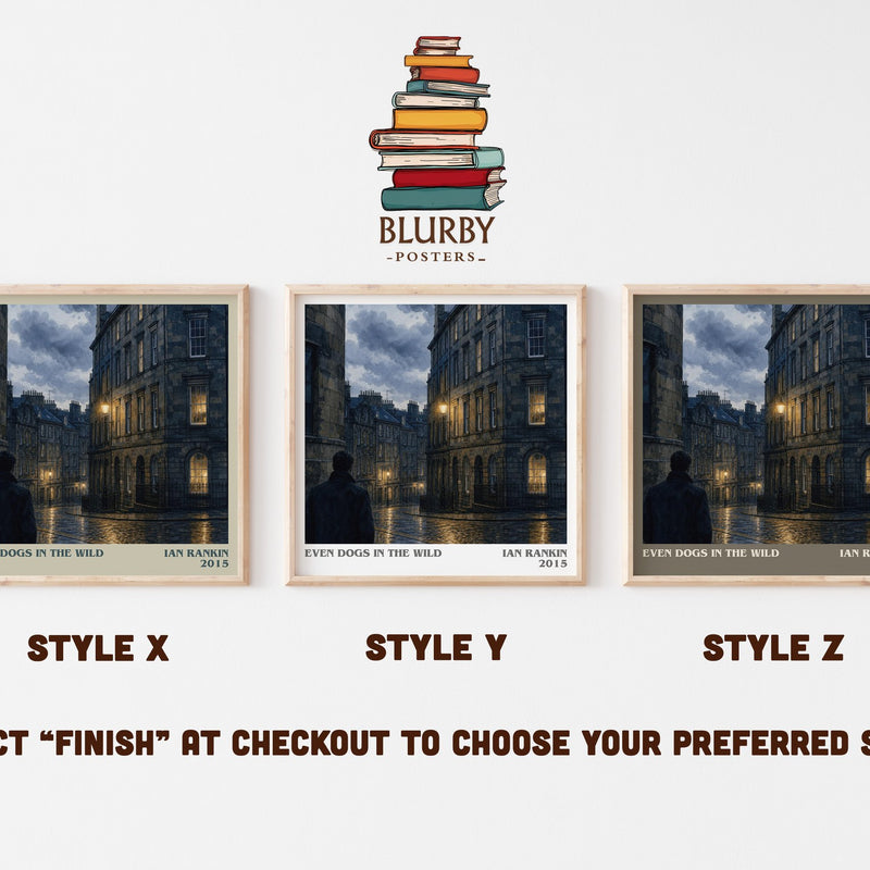 Even Dogs in the Wild literary print in frame leaning in hallway – crime wall art