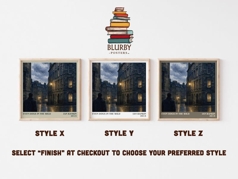 Even Dogs in the Wild literary print in frame leaning in hallway – crime wall art