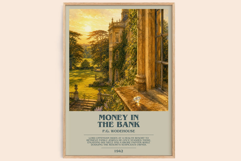 Money in the Bank bookish book poster by P.G. Wodehouse – framed literary art print