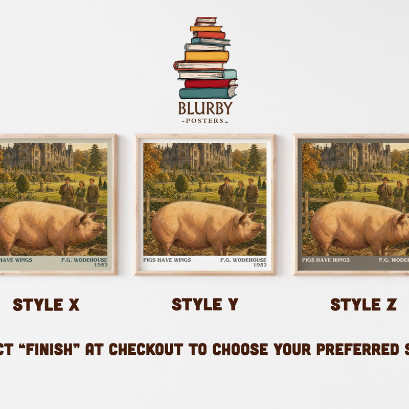 Pigs Have Wings literary print in frame leaning in hallway – satire wall art