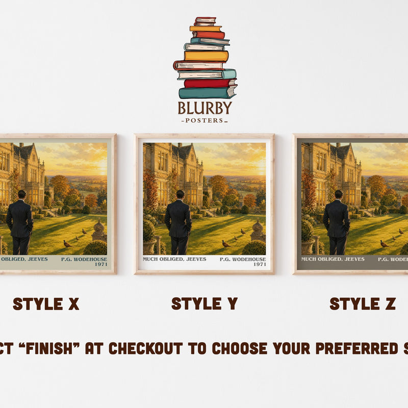 Much Obliged, Jeeves literary print in frame leaning in hallway – satire wall art