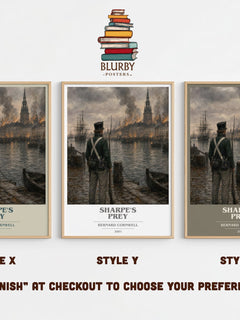 Sharpe's Prey Book Cover Poster by Bernard Cornwell – Style X, Y and Z side by side – choose your finish