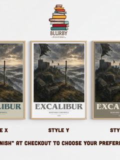 Excalibur Book Cover Poster by Bernard Cornwell – Style X, Y and Z side by side – choose your finish