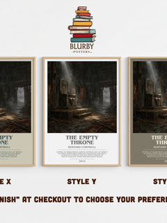 The Empty Throne Bookish Wall Art by Bernard Cornwell – Style X, Y and Z side by side – choose your finish