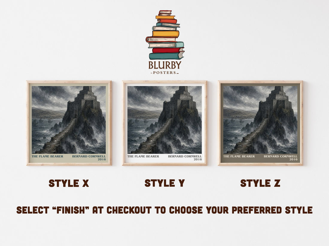 The Flame Bearer Literary Art Print by Bernard Cornwell – Style X, Y and Z square prints side by side – choose your finish