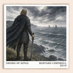 Sword of Kings Literary Art Print by Bernard Cornwell – square framed poster