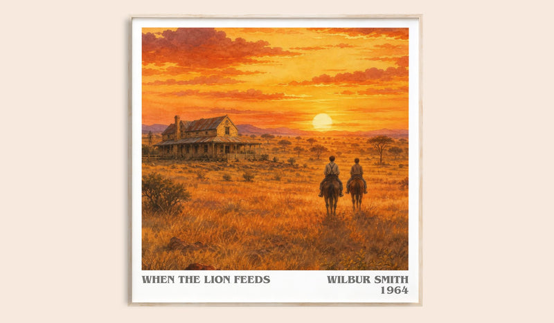 When the Lion Feeds Literary Art Print by Wilbur Smith (Square style)